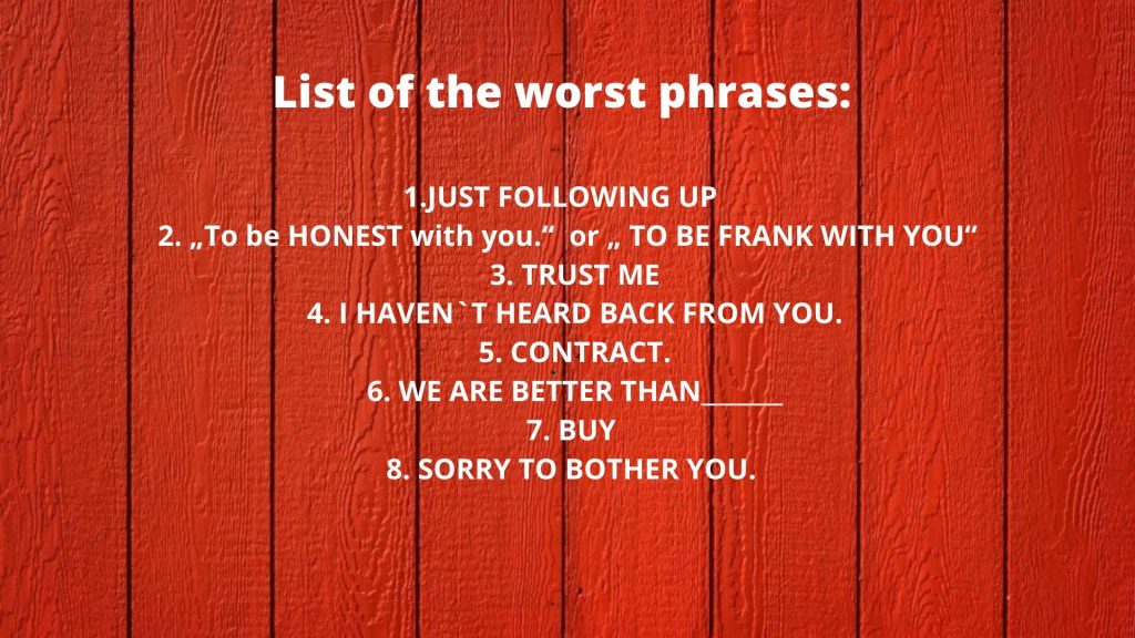 Avoid using these words and phrases if you are working in sales