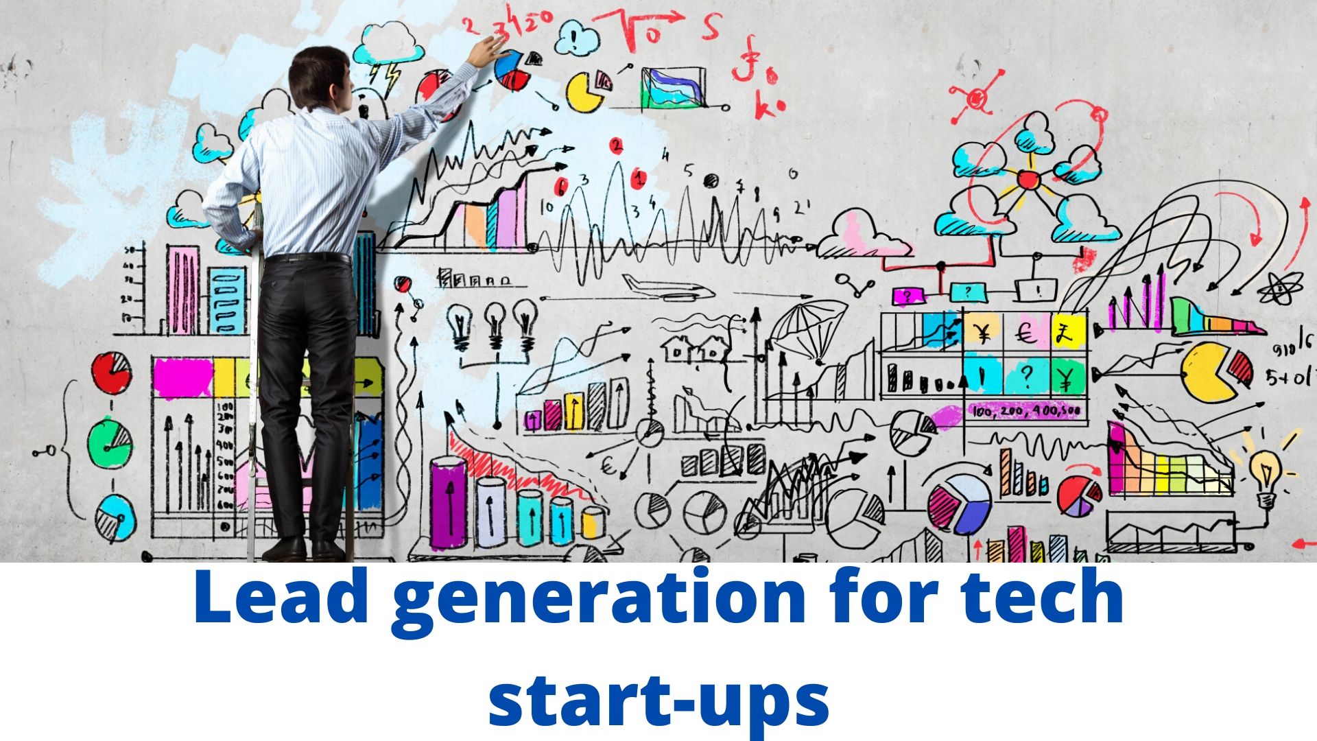 Lead generation for thech start ups