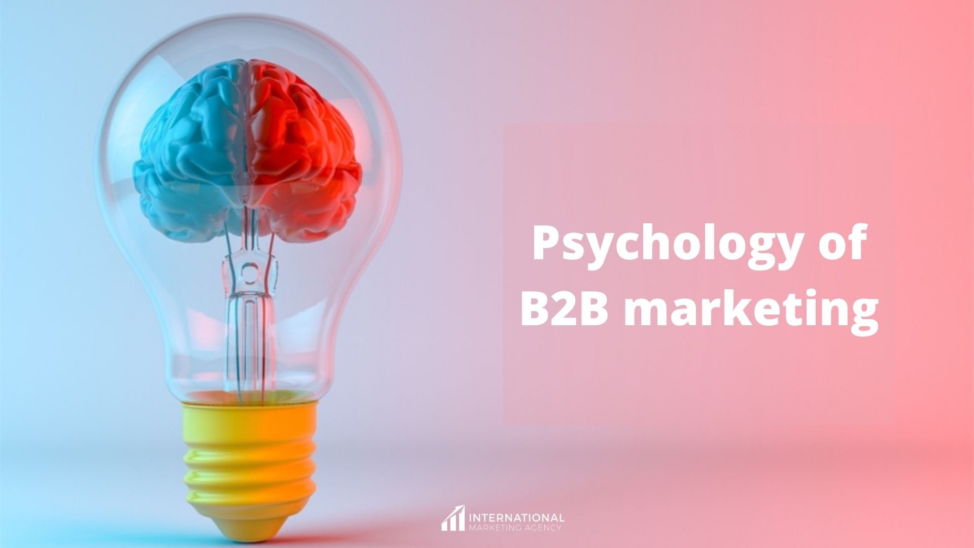 Psychology of B2B marketing