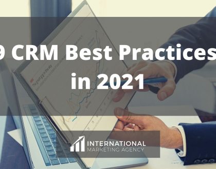 9 CRM Best Practices in 2021