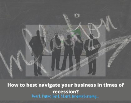 How to best navigate your bussiness in times of recession?