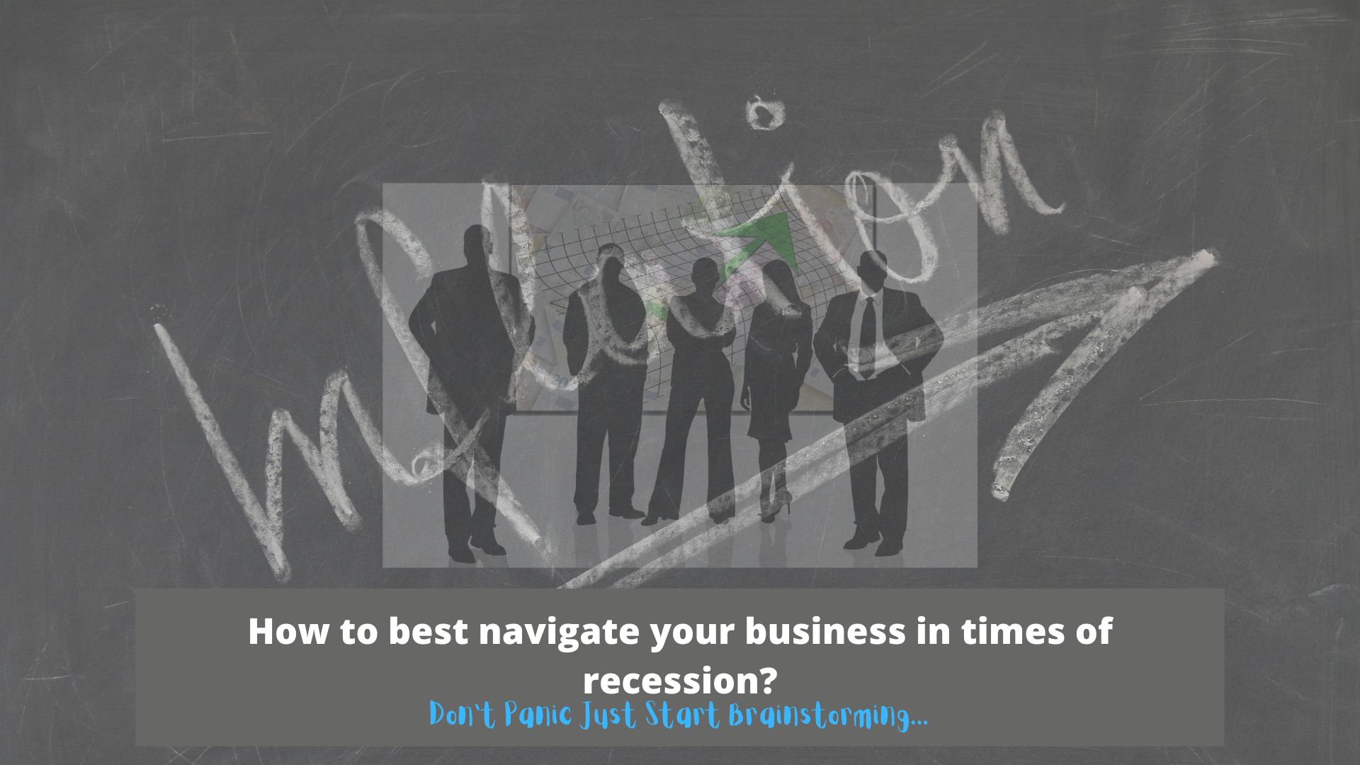 How to best navigate your bussiness in times of recession?