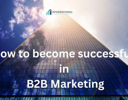 how to become successful in B2B digital marketing